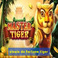 sinais do fortune tiger